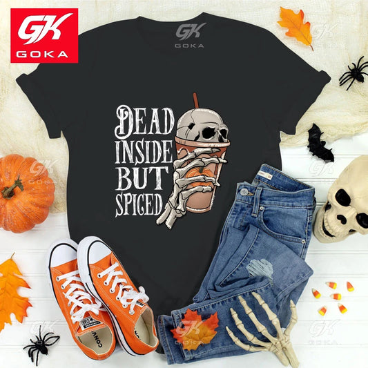 Premium Cotton T Shirt Fashion Halloween Dead Inside But Spiced Print Hip Hop Short Sleeve Women Cool Casual Shirts.  S-3X