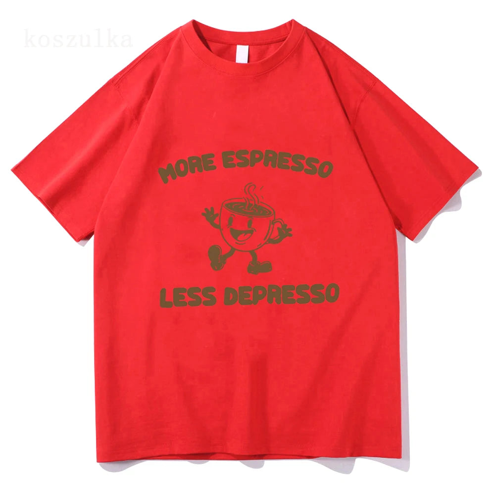 More Espresso Less Depresso T Shirt Men/women Harajuku Vintage Graphic T-shirt Unisex High Quality Retro Cotton Tee Shirt.   S-XXL